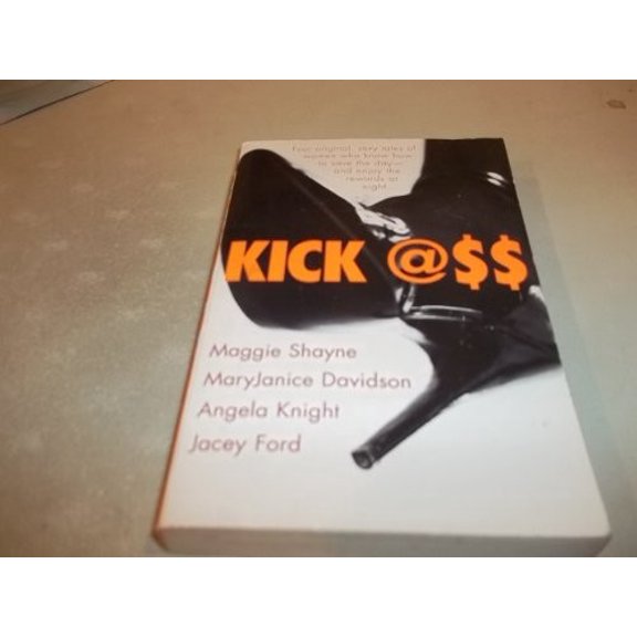 Pre-Owned Kick @$$ (Paperback)