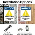 thumbnail image 3 of (2 Pack) Maintenance Personnel Only OSHA Notice Sign 18 Inch X 24 Inch Plastic Sign, Weather Resistant, UV Protected for Workplace, Business, and Construction Site, Made in the USA, 3 of 8