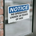 thumbnail image 4 of (2 Pack) No Operators Under 18 Years Of Age OSHA Notice Sign 5 Inch X 3.5 Inch Vinyl Label Decal Sticker Weather Resistant, UV Protected for Workplace, Business, and Construction Site,, 4 of 7