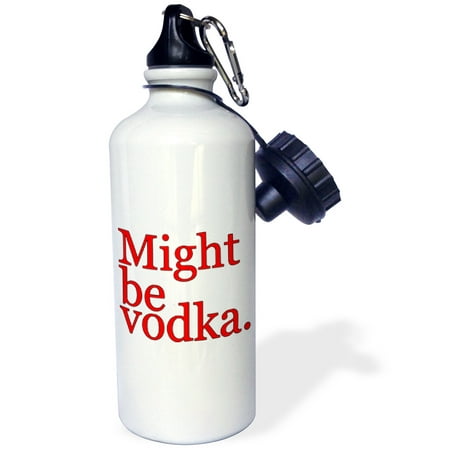 

3dRose Might be vodka. Red. Sports Water Bottle 21oz