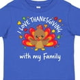 thumbnail image 4 of Inktastic I Love Thanksgiving with My Family-happy Turkey Boys or Girls Toddler T-Shirt, 4 of 5