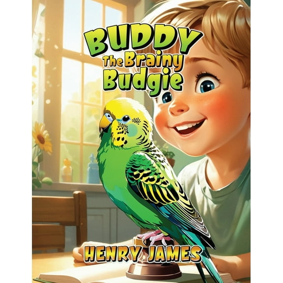 Buddy the Brainy Budgie, (Paperback)