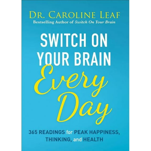 SWITCH ON YOUR BRAIN EVER Y DAY: 365 DEVOTIONS FOR