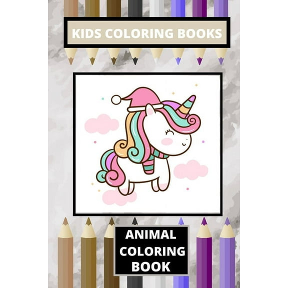 Kids Coloring Books: Animal Coloring Book (Paperback)