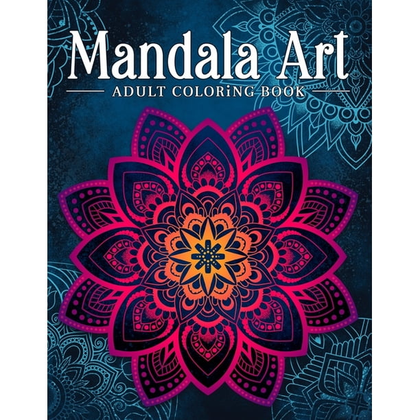 Download See More Photos And Videos On Our Website Www Coloringbookkim Com Mandala Art Adult Coloring Book Stress Relieving Mandala Art Designs Relaxation Coloring Pages Paperback Walmart Com Walmart Com