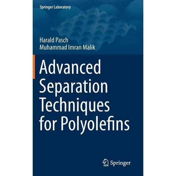 Advanced Separation Techniques for Polyolefins