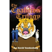 The Coalition Trilogy (Hardcover)