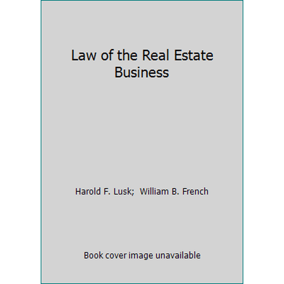 Pre-Owned Law of the Real Estate Business (Hardcover) 0256015767 9780256015768