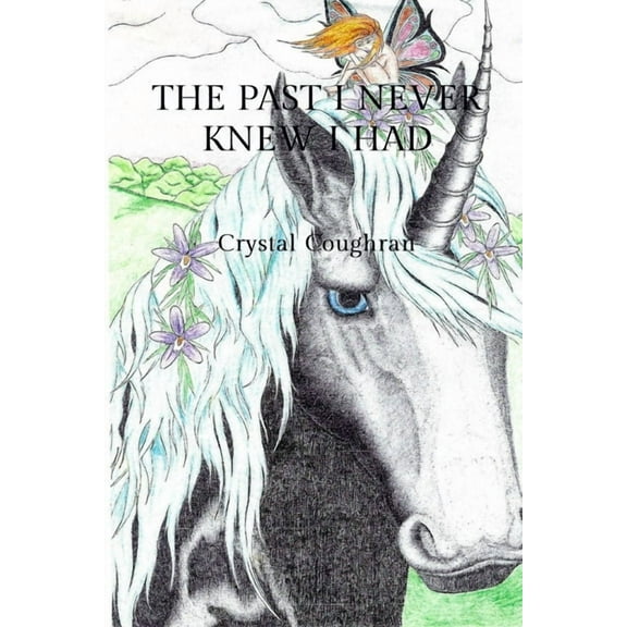 The Past I Never Knew I Had, (Paperback)