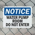 thumbnail image 5 of (2 Pack) Water Pump Room Do Not Enter OSHA Notice Sign 24 Inch X 18 Inch Plastic Sign, Weather Resistant, UV Protected for Workplace, Business, and Construction Site, Made in the USA, 5 of 8
