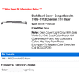 thumbnail image 2 of Dash Board Cover - Compatible with 1986 - 1993 Chevy S10 Blazer 1987 1988 1989 1990 1991 1992, 2 of 6