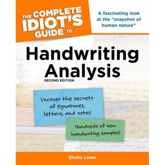 Pre-Owned The Complete Idiot's Guide to Handwriting Analysis, 2nd Edition (Paperback) 159257601X 9781592576012