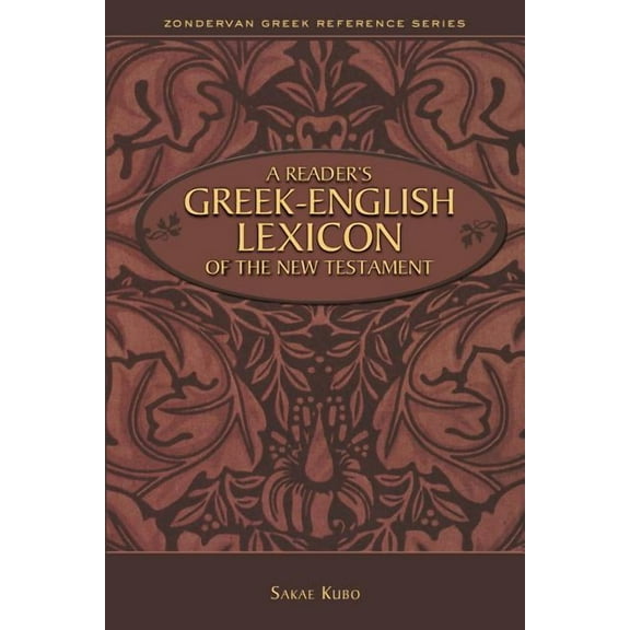 Zondervan Greek Reference A Reader's Greek-English Lexicon of the New Testament, (Paperback)