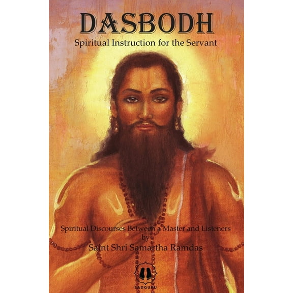Dasbodh - International Edition: Spiritual Instruction for the Servant, (Paperback)