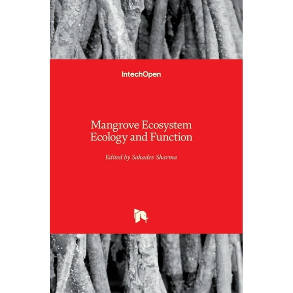 Mangrove Ecosystem Ecology and Function (Hardcover)