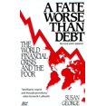thumbnail image 1 of Pre-Owned A Fate Worse Than Debt (Paperback) 0802131212 9780802131218, 1 of 1