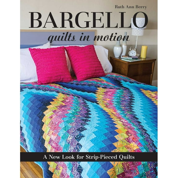 Pre-Owned Bargello - Quilts in Motion: A New Look for Strip-Pieced Quilts (Paperback) 1607058103 9781607058106