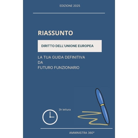 Concorsi Diritto dell Unione Europea: la tua guida definitiva da futuro funzionario Book 12 (Paperback)