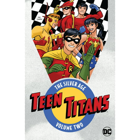 Teen Titans: The Silver Age Vol. 2