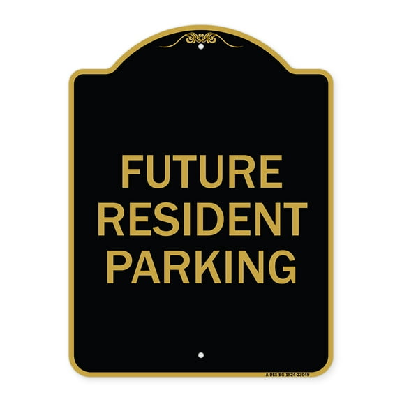 SignMission A-DES-BG-1824-23049 18 x 24 in. Designer Series Sign - Reserved Parking Sign Future Resident Parking, Black & Gold