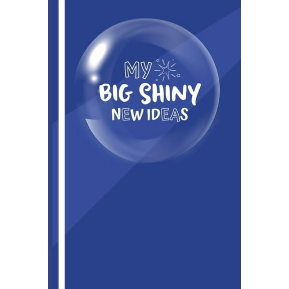 My Big New Shiny Ideas Book, (Paperback)