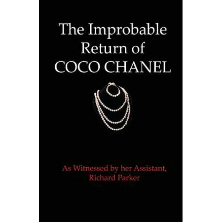 The Improbable Return of Coco Chanel (Paperback)