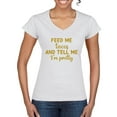 thumbnail image 1 of Gold Feed Me Tacos And Tell Me I'm Pretty Cinco de Drinco Cinco De Mayo Women’s Standard V-Neck Tee, White, Large, 1 of 5