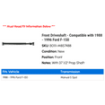 thumbnail image 2 of Front Driveshaft - Compatible with 1988 - 1996 Ford F-150 1989 1990 1991 1992 1993 1994 1995, 2 of 2