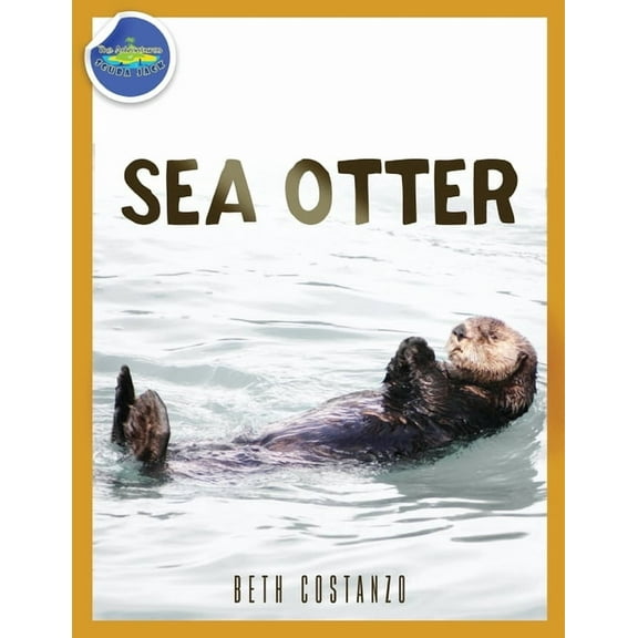Sea Otter ages 2-4, (Paperback)