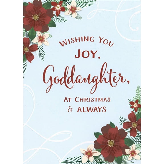 Designer Greetings Wishing You Joy: Poinsettias and Pine Branches on Light Blue Christmas Card for Goddaughter