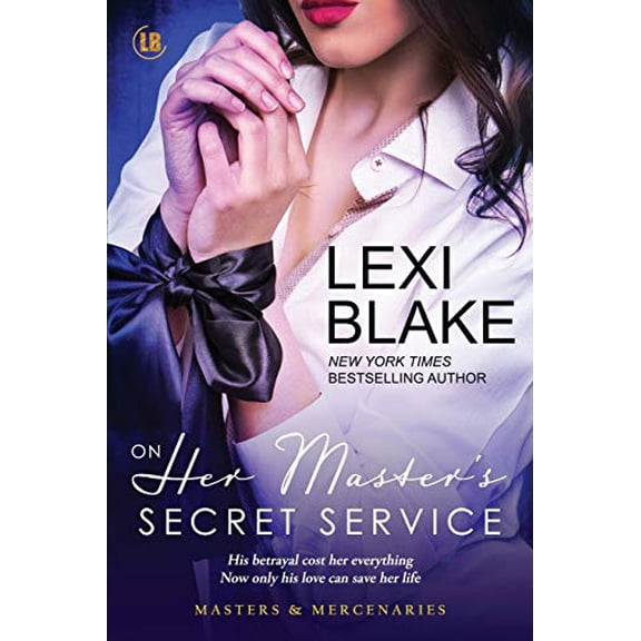 Pre-Owned On Her Master's Secret Service (Paperback) 1937608956 9781937608958
