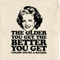 thumbnail image 3 of Golden Girls - Older You Get Banana - Men's Short Sleeve Graphic T-Shirt, 3 of 5