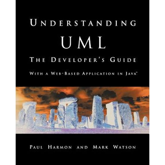 Pre-Owned Understanding UML: The Developer's Guide (The Morgan Kaufmann Series in Software Engineering and Programming) (Paperback) 1558604650