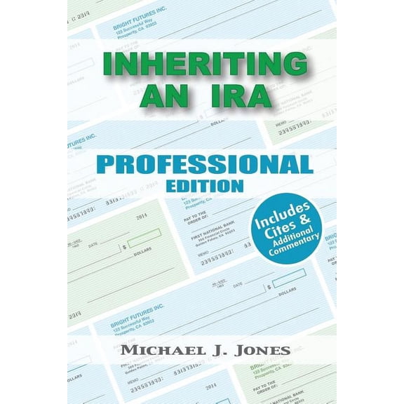 Inheriting an IRA Professional Edition (Paperback)
