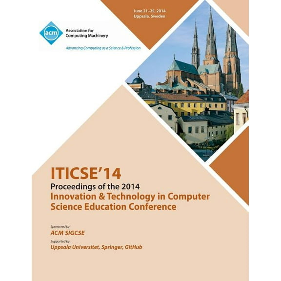 Iticse 14 Innovation and Technology in Computer Science Education (Paperback)