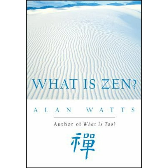 Pre-Owned What is Zen? (Paperback) 1577311671 9781577311676