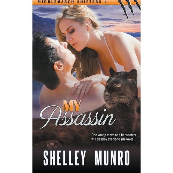 Middlemarch Shifters My Assassin, Book 4, (Paperback)
