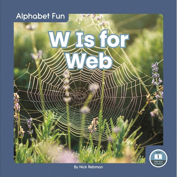 W Is for Web (Hardcover)