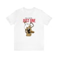thumbnail image 2 of "Just One" 12 Step Sobriety Tee Shirt, 2 of 6