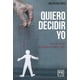 thumbnail image 1 of QUIERO DECIDIR YO LID EDITORIAL MEXICANA ANA VASQUEZ MAYA, 1 of 1