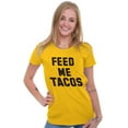 thumbnail image 3 of Feed Me Tacos Tuesday Mexican Food Women's T Shirt Ladies Tee Brisco Brands 2X, 3 of 6