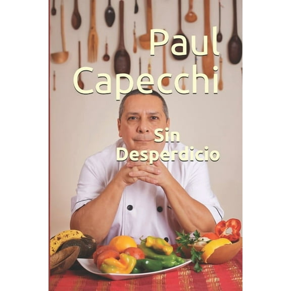 Sin Desperdicio (Paperback)