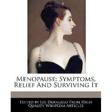 Best Menopause : Symptoms, Relief and Surviving It deal Best Menopause : Symptoms, Relief and Surviving It deal