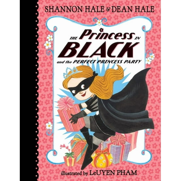 Princess in Black The Princess in Black and the Perfect Princess Party, Book 2, (Hardcover)