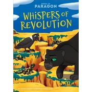 Portal to Paragon: Whispers of Revolution: #6 (Hardcover)