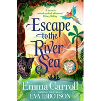 Escape to the River Sea, (Paperback)