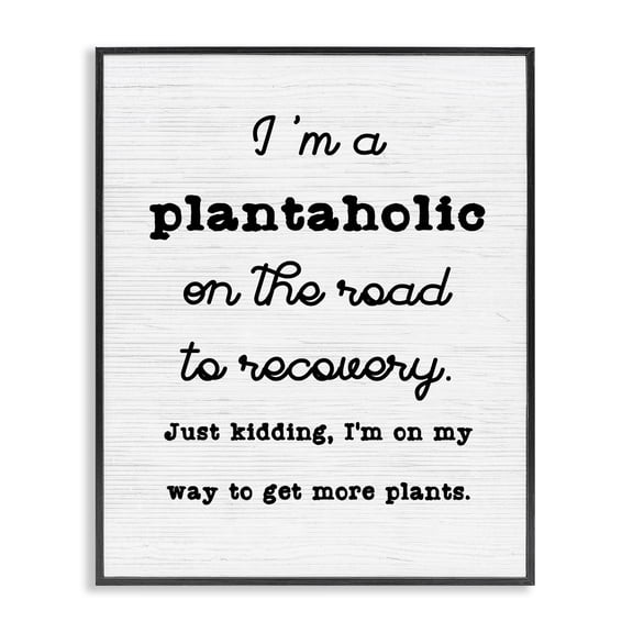 Stupell Industries Rustic Lodge Witty Plantaholic Sign Fun Plant Parent Typography Black Framed Giclee Art, 11 x 14, by Lil' Rue