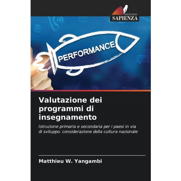 Valutazione dei programmi di insegnamento, (Paperback)