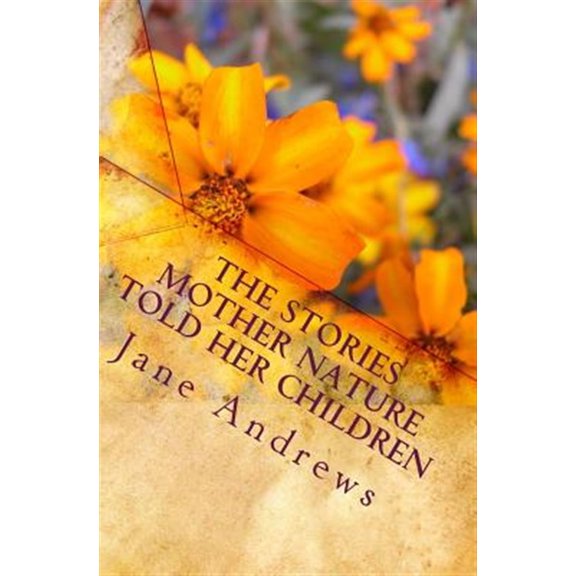 Pre-Owned Stories Mother Nature Told Her Children