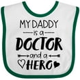 thumbnail image 3 of Inktastic My Daddy is a Doctor and a Hero Boys or Girls Baby Bib, 3 of 4